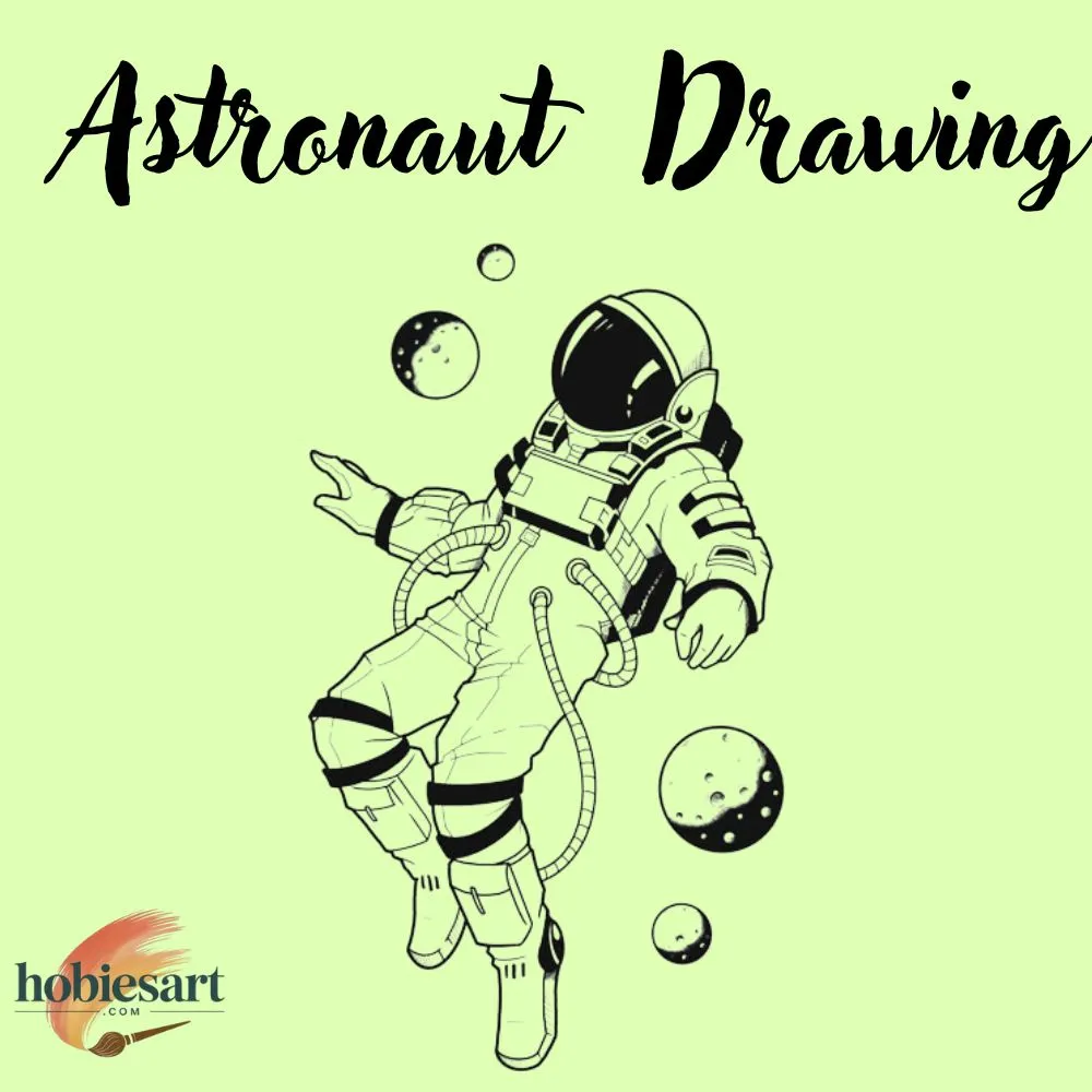 Astronaut Drawing Ideas