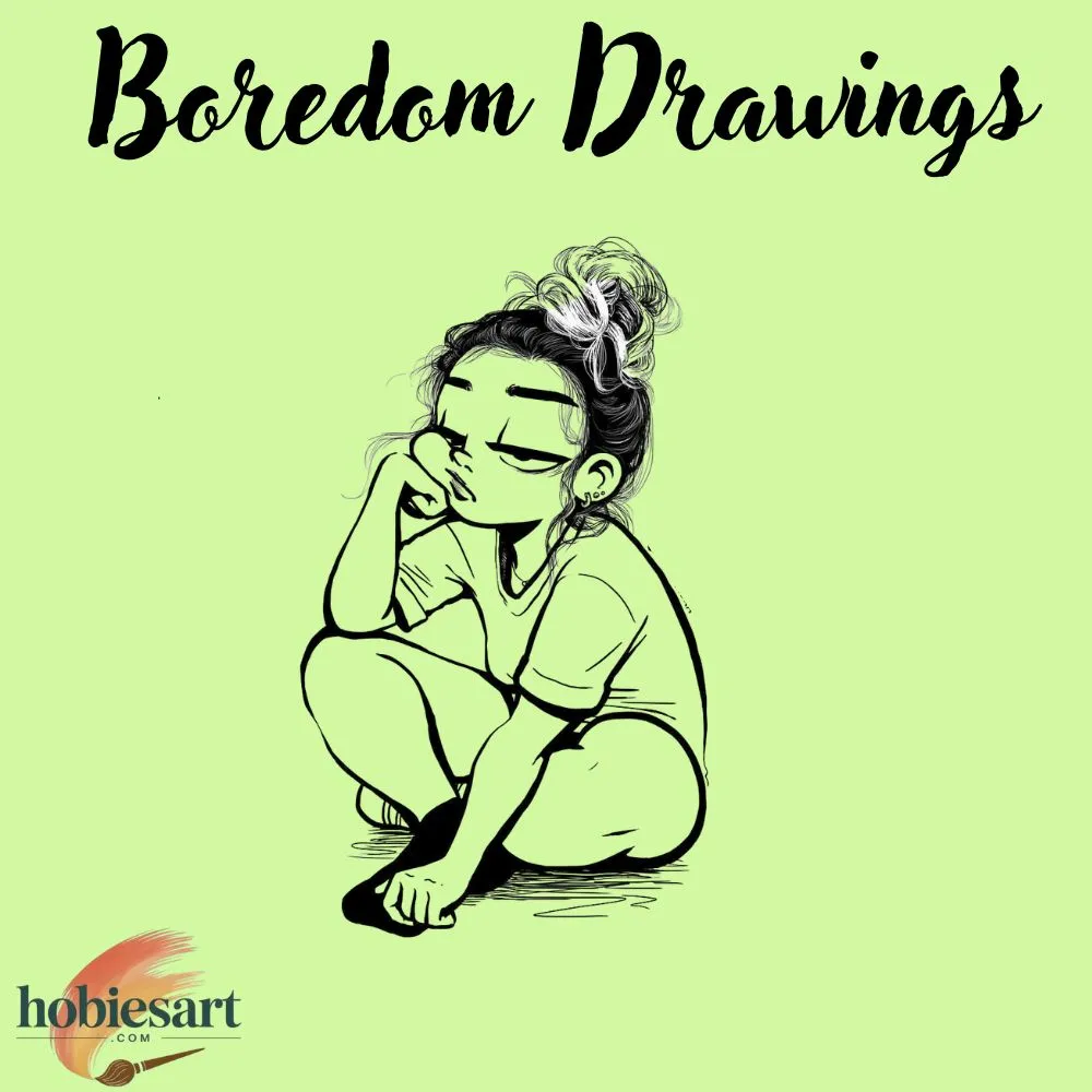 Boredom Drawings