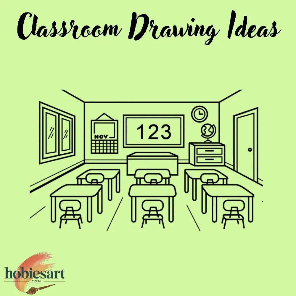 Classroom Drawing Ideas